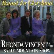 Bound for Gloryland , Rhonda Vincent