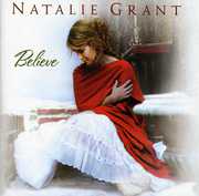Believe , Natalie Grant
