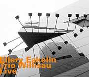 Trio Willisau: Live , Ellery Eskelin
