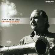 Shifting Gears , Jerry Bergonzi