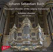 Organ Chorales of the Leipzig Manuscript