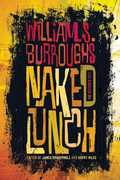 Naked Lunch , William S. Burroughs