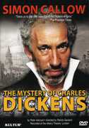 The Mystery of Charles Dickens , Simon Callow