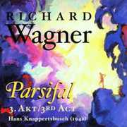 Parsifal: Act 3 (1942) , Hans Knappertsbusch