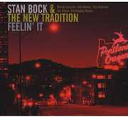 Feelin' It , Stan Bock