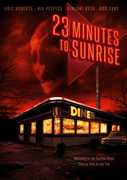 23 Minutes to Sunrise , Eric Roberts