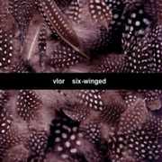 Six-Winged , Vlor