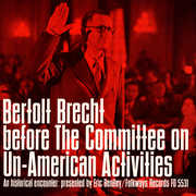 Bertolt Brecht Committee Un-American Activities , Bertolt Brecht