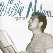 Ghost, Vol. 2 , Willie Nelson