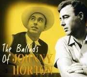 Ballads of Johnny Horton , Johnny Horton
