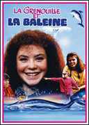 La Grenouille And La Baleine: La Grenouille And La Baleine , Lise Thouin