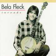 Inroads , Béla Fleck