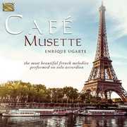 Cafe Musette , Enrique Ugarte