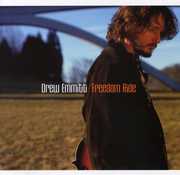 Freedom Ride , Drew Emmitt