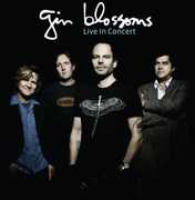 Live in Concert , Gin Blossoms