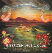 San Francisco , American Music Club