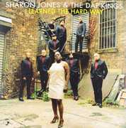 I Learned The Hard Way , Sharon Jones
