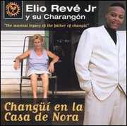 Changui en la Casa de Nora , Elio Rev  Matos