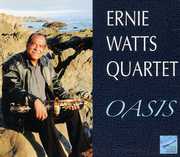 Oasis , Ernie Watts