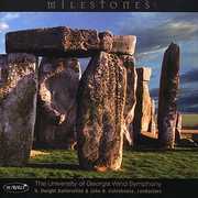 Milestones , University of Georgia Wind Symphony
