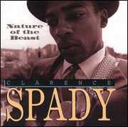 Nature of the Beast , Clarence Spady