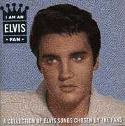 I Am An Elvis Fan , Elvis Presley