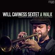 Walk , Will Caviness