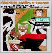 In The Forests Of Europe: The Chorus Of Birds , Sounds Of Nature