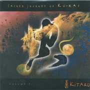 Sacred Journey of Kukai , Kitaro