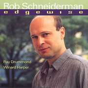 Edgewise , Rob Schneiderman