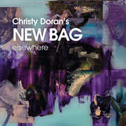Elsewhere , Christy Doran's New Bag