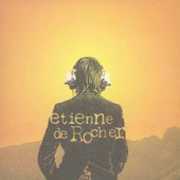 Etienne de Rocher , Etienne De Rocher