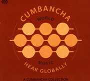 Hear Globally: Cumbancha Sampler / Various , Various Artists