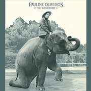 The Wanderer , Pauline Oliveros