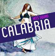 Calabria , Hits Squad