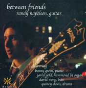 Between Friends , Randy Napoleon