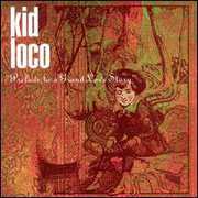 Prelude to a Grand Love Story , Kid Loco