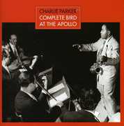 Complete Bird at the Apolo [Import] , Charlie Parker