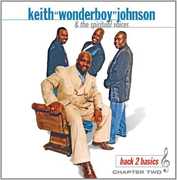 Back 2 Basics , Keith Wonderboy Johnson