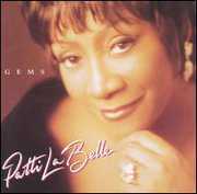 Gems , Patti LaBelle