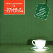 Strange Coincidences In Specialty Tea Trading , Various Artists