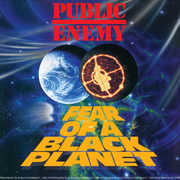 Fear of a Black Planet , Public Enemy