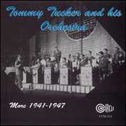 1941-1947 , Tommy Tucker