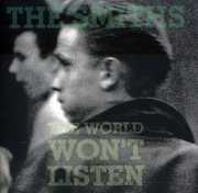 The World Won't Listen , The Smiths