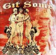 Git Some , Git Some