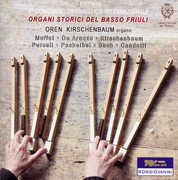 Organi Storici Del Basso Friuli / Various , Various Artists