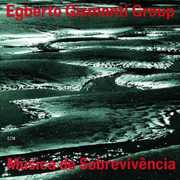 Musica de Sobrevivencia [Import] , Egberto Gismonti