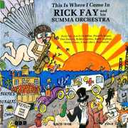 This Is Where I Came in , Rick Fay