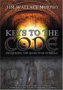 Keys to the Code: Unlocking the Secrets of Symbols , Tim Wallace-Murphy
