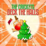 Deck the Halls , Crickets
